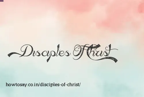Disciples Of Christ