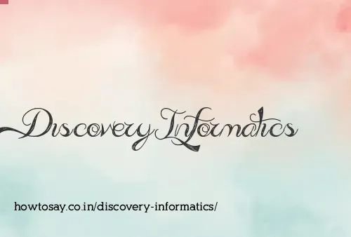 Discovery Informatics
