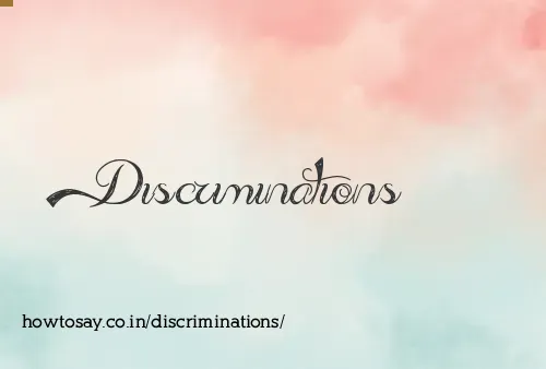 Discriminations