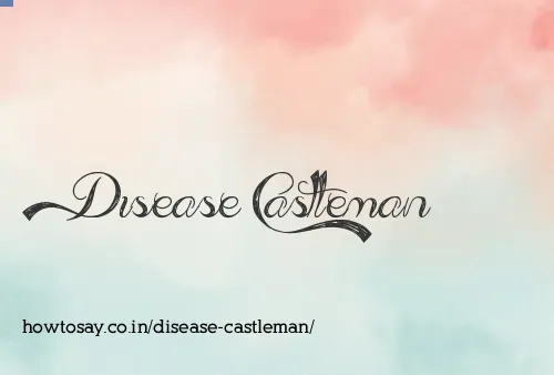Disease Castleman