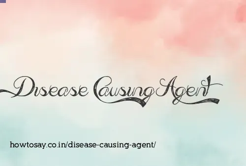 Disease Causing Agent