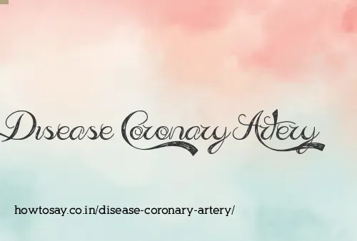 Disease Coronary Artery