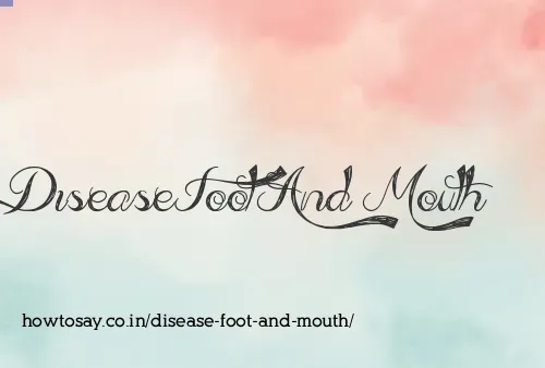 Disease Foot And Mouth