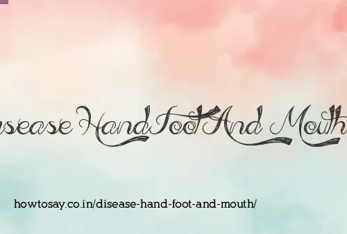 Disease Hand Foot And Mouth
