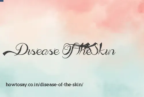Disease Of The Skin