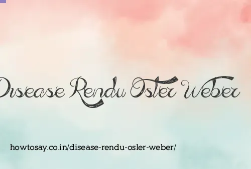 Disease Rendu Osler Weber