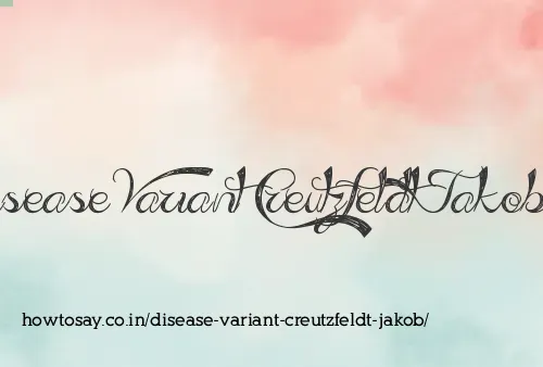 Disease Variant Creutzfeldt Jakob