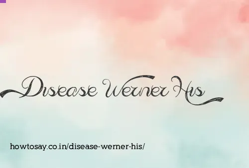 Disease Werner His