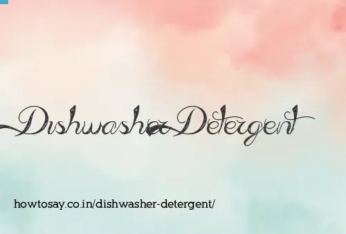 Dishwasher Detergent