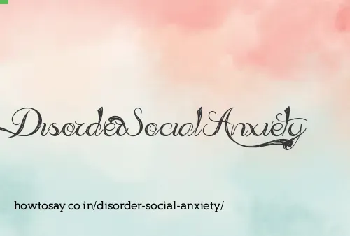 Disorder Social Anxiety