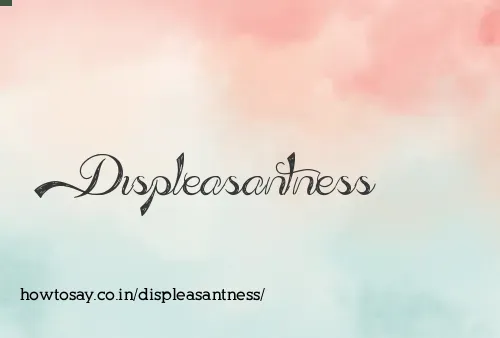 Displeasantness