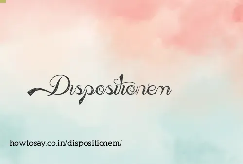 Dispositionem