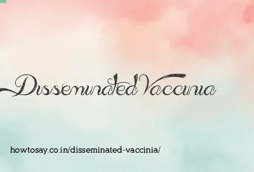 Disseminated Vaccinia