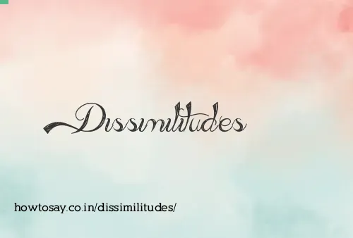 Dissimilitudes