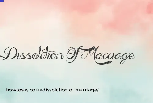 Dissolution Of Marriage