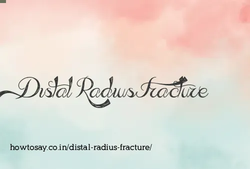 Distal Radius Fracture