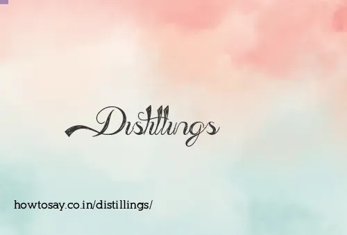 Distillings