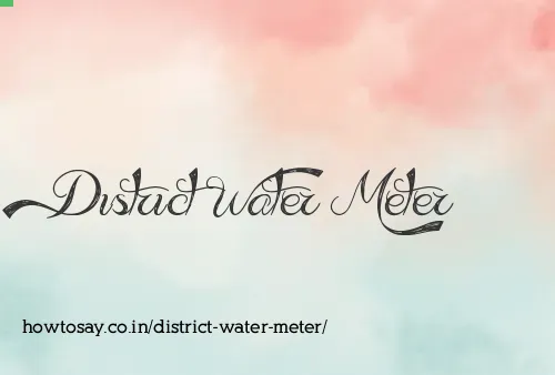 District Water Meter