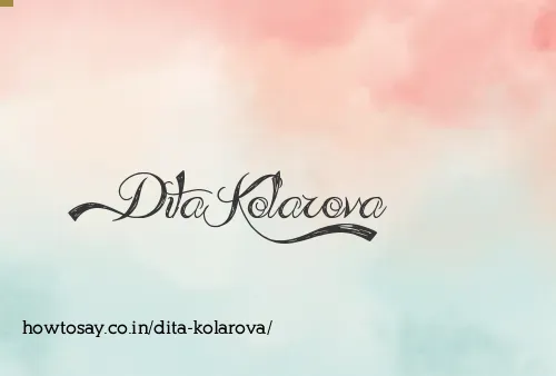 Dita Kolarova
