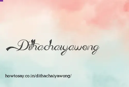 Dithachaiyawong