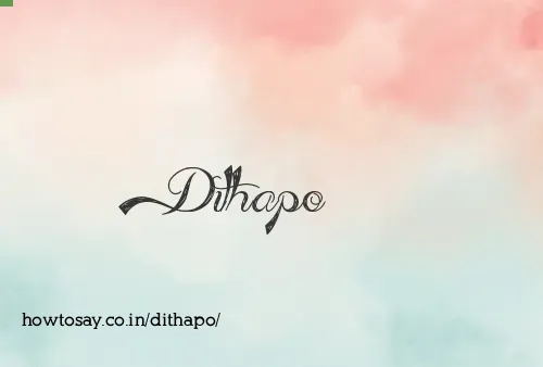Dithapo