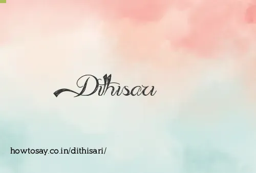 Dithisari