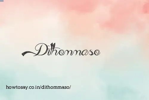 Dithommaso