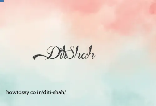 Diti Shah