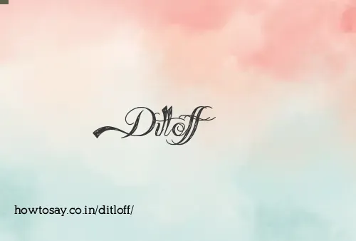 Ditloff