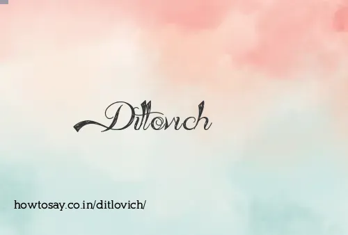 Ditlovich
