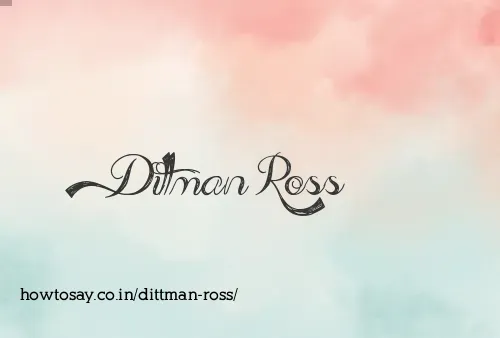 Dittman Ross