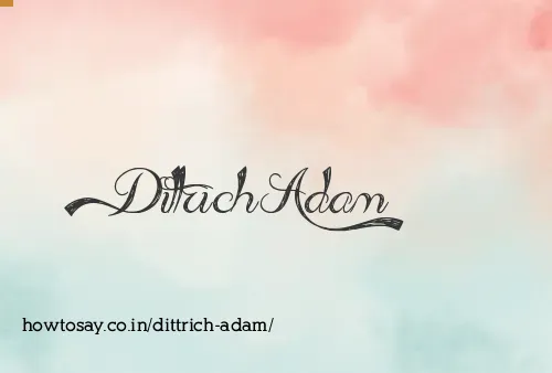 Dittrich Adam