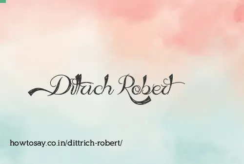 Dittrich Robert
