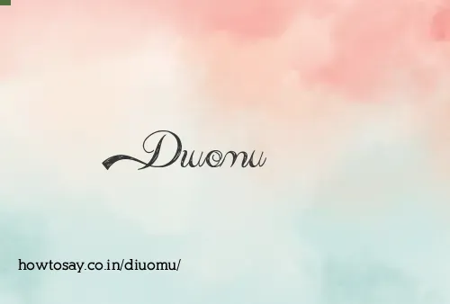 Diuomu