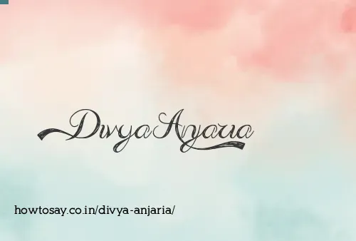 Divya Anjaria
