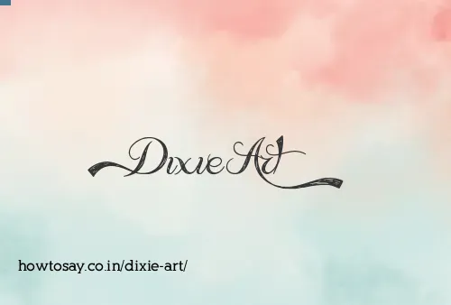 Dixie Art
