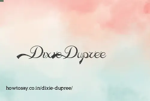 Dixie Dupree