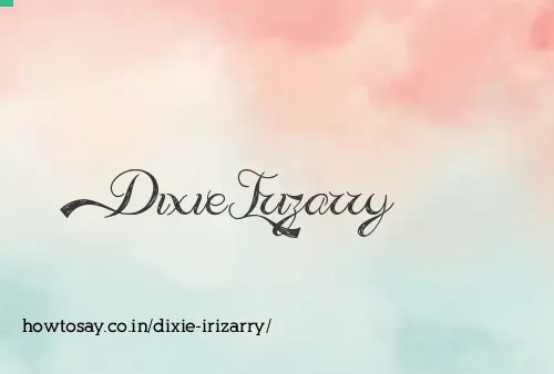 Dixie Irizarry