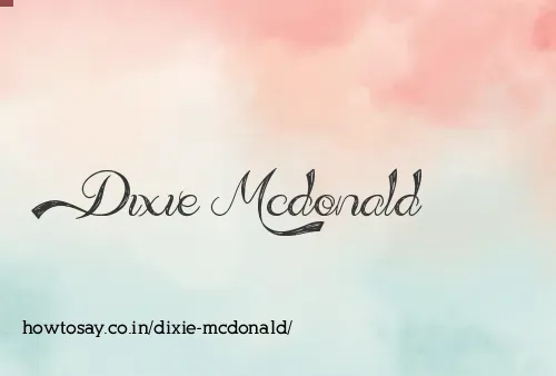 Dixie Mcdonald