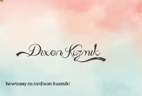Dixon Kuzmik