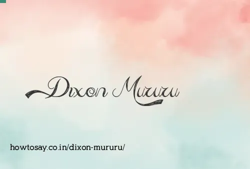 Dixon Mururu