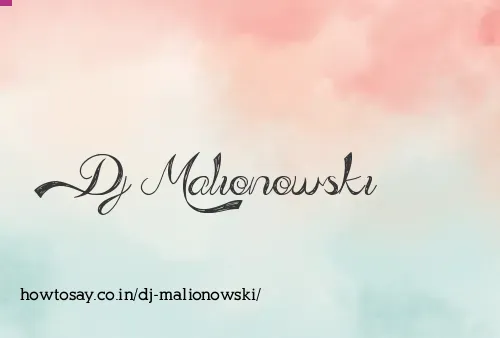Dj Malionowski