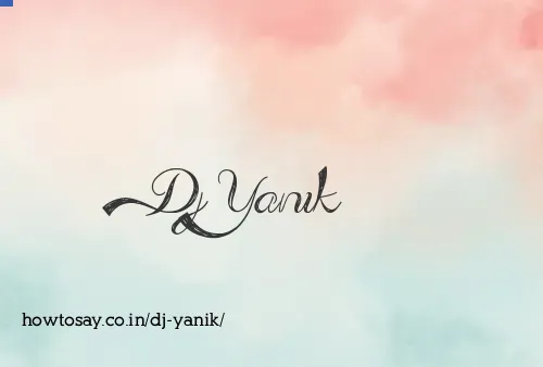 Dj Yanik