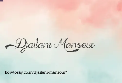 Djailani Mansour