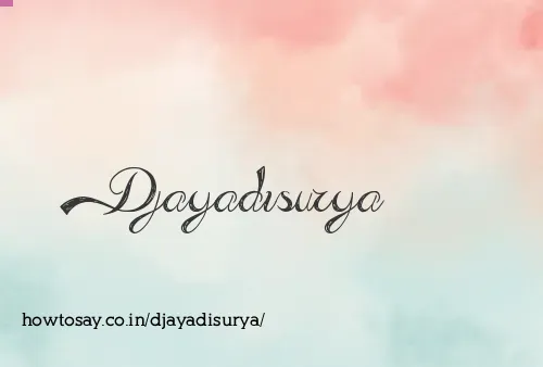 Djayadisurya