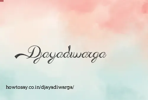 Djayadiwarga
