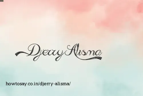 Djerry Alisma