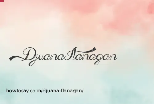 Djuana Flanagan