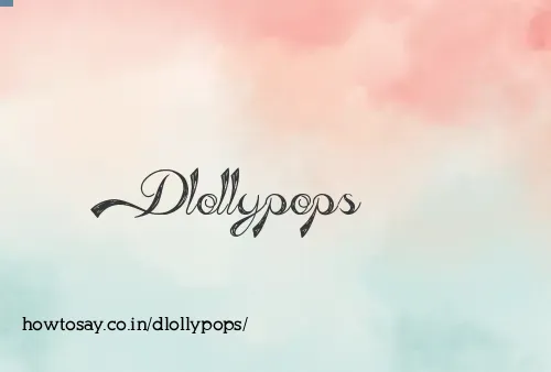 Dlollypops