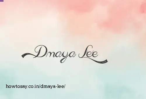Dmaya Lee